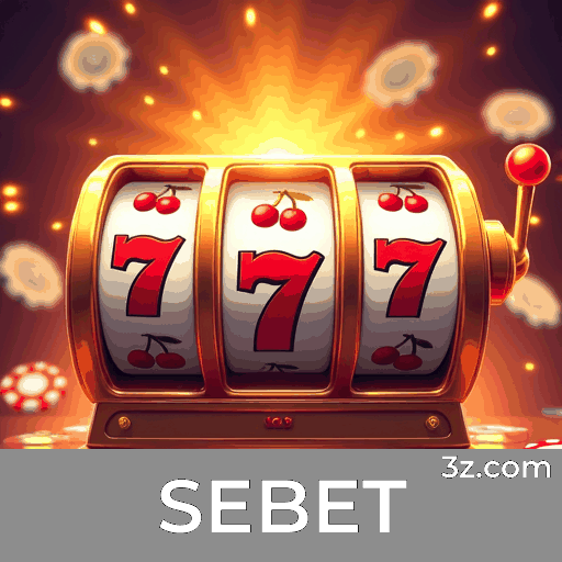 SEBET: Plataforma de Cassino e Apostas Confiável